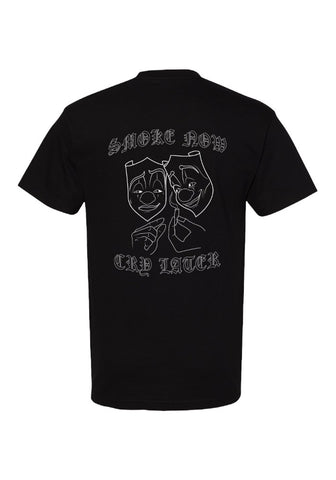 Smoke Now Cry Later T-Shirt - Black