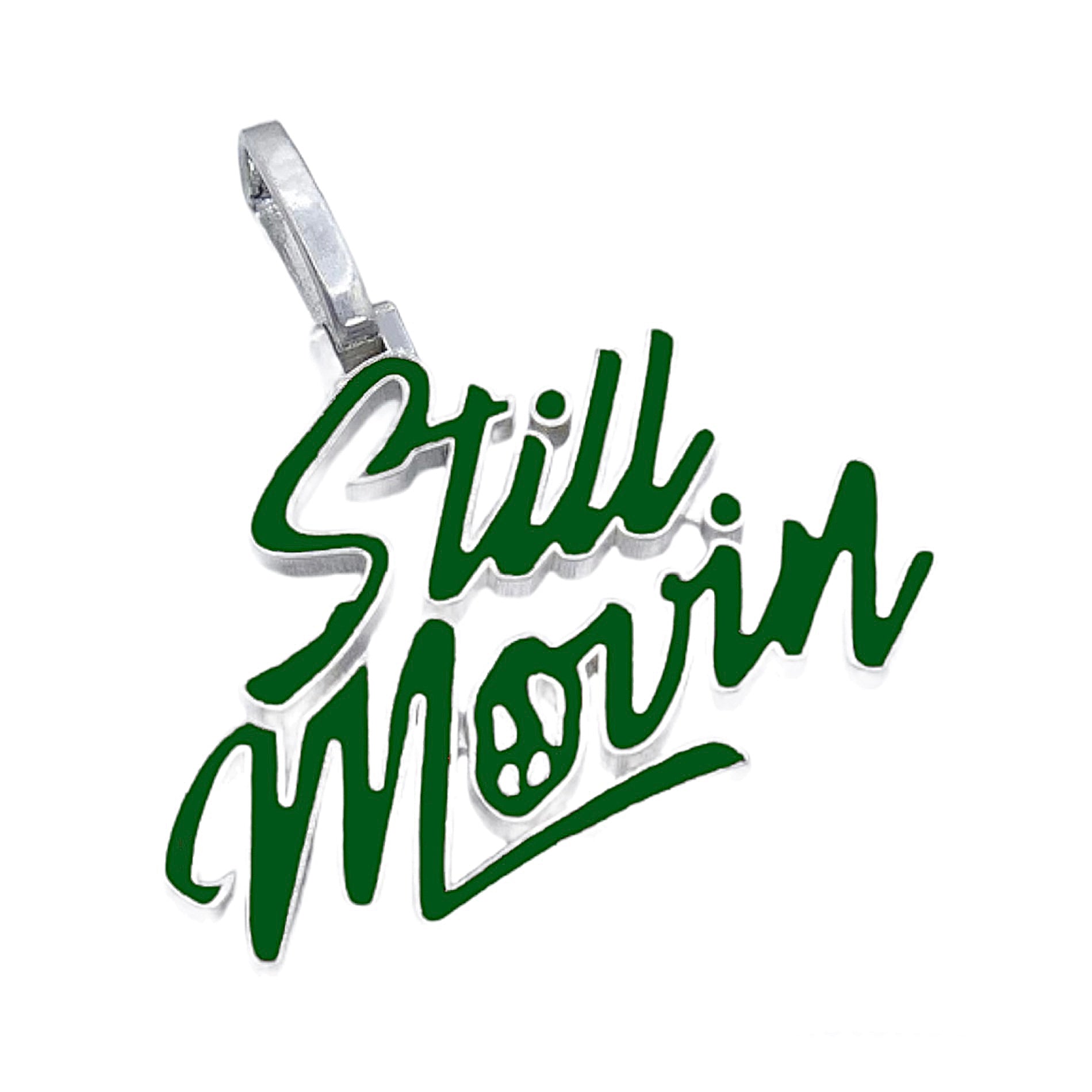 Still Movin Pendant - Green